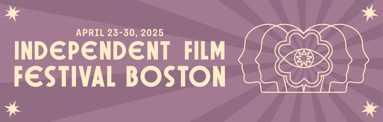 Independent Film Festival Boston